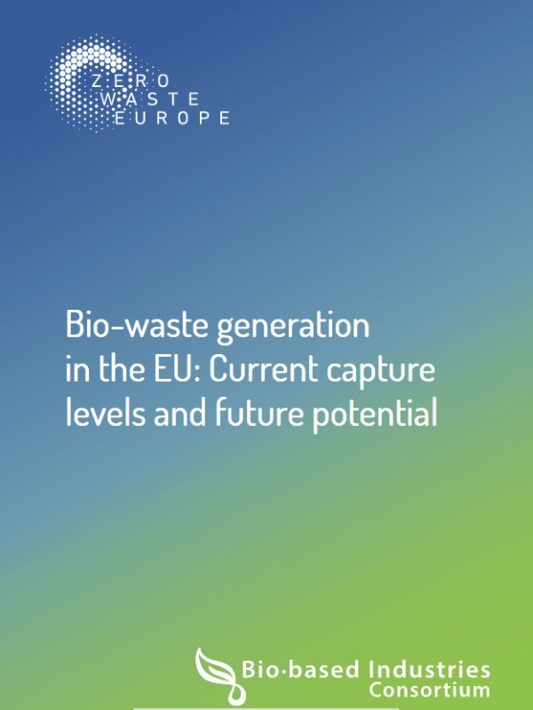 Zero Waste Europe_Bio-waste generation in the EU: Current capture  levels and future potential