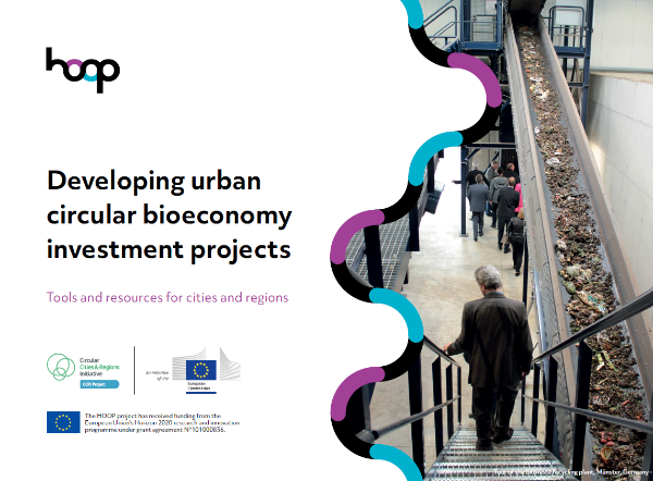 Developing urban circular bioeconomy investment projects: Tools and resources for cities and regions